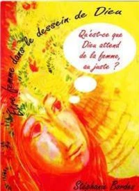 Etre femme dans le dessein de Dieu