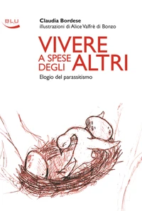 Vivere a spese degli altri
