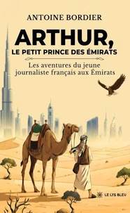 Arthur, le petit prince des Émirats