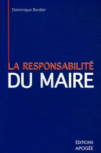 La responsabilité personnelle du maire