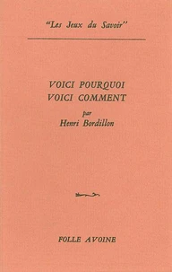 Voici pourquoi, voici comment