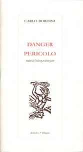 Danger