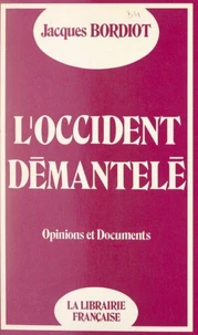 L'Occident démantelé