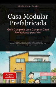 Casa Modular Prefabricada: Guía Completa para Comprar Casa Prefabricada para Vivir