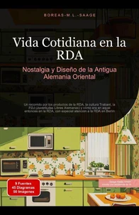 Vida Cotidiana en la RDA: Nostalgia y Diseño de la Antigua Alemania Oriental
