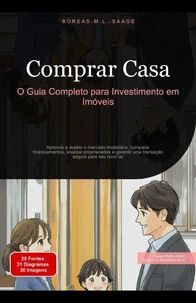 Comprar Casa: O Guia Completo para Investimento em Imóveis