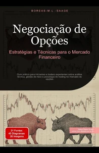 Negociação de Opções: Estratégias e Técnicas para o Mercado Financeiro