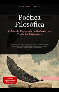 Poética Filosófica: A Arte da Expressão e Reflexão na Tradição Aristotélica