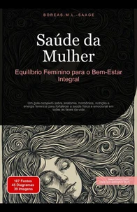 Saúde da Mulher: Equilíbrio Feminino para o Bem-Estar Integral