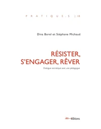 Résister, s'engager, rêver