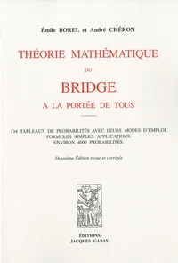 Théorie mathématique du bridge à la portée de tous