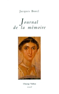Journal De La Memoire. Fragments