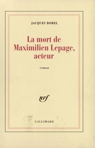 La Mort De Maximilien Lepage, Acteur