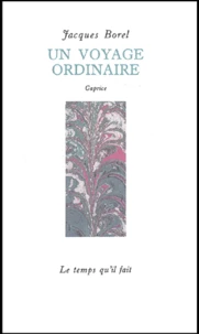 Un Voyage Ordinaire