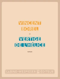 Vertige de l'hélice