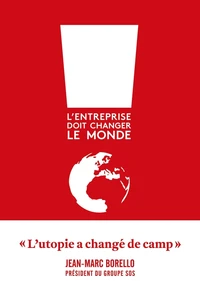 L'entreprise doit changer le monde