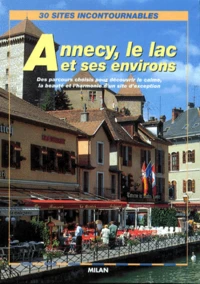 Annecy, le lac et ses environs