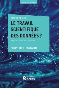 Qu'est-ce que le travail scientifique des données ?
