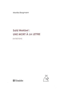 Saïd Mekbel  : une mort à la lettre