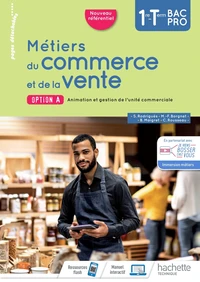Métiers du commerce et de la vente option A 1re-Tle Bac Pro