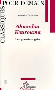 Ahmadou Kourouma, le guerrier griot