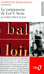 Le ravissement de Lol V Stein de Marguerite Duras