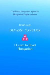Olvasni tanulok - I Learn to Read Hungarian
