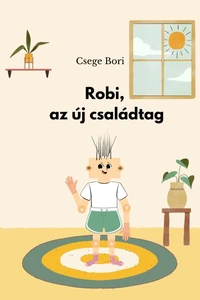 Robi, az új családtag