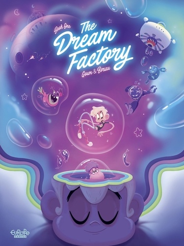 Boriau David et  Goum - The Dream Factory - Book 1.