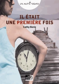Il était une (première) fois