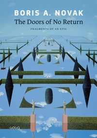 Boris A. Novak - The Doors of No Return.