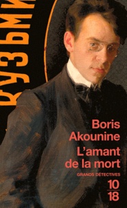 Boris Akounine - L'amant de la mort.