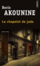 Boris Akounine - Le chapelet de jade et autres nouvelles.