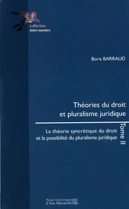 Théories du droit et pluralisme juridique