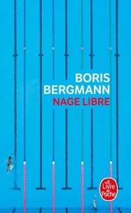 Boris Bergmann - Nage libre.