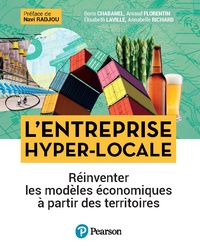 Boris Chabanel et Arnaud Florentin - L'entreprise hyper-locale - Réinventer les modèles économiques à partir des territoires.