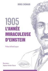 1905, l’année miraculeuse d’Einstein