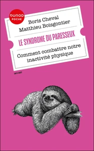 Le syndrome du paresseux