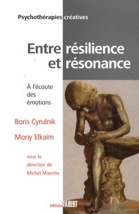 Entre résilience et résonance - A lécoute des émotions.pdf