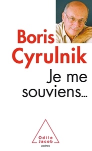 Livres électroniques en ligne téléchargement gratuit Je me souviens... par Boris Cyrulnik 9782738124715 in French