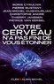 Boris Cyrulnik et Boris Cyrulnik - Votre cerveau n'a pas fini de vous étonner - Entretiens avec Patrice Van Eersel.