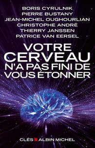 Amazon ec2 book télécharger Votre cerveau n'a pas fini de vous étonner (French Edition)  9782226240743