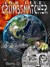 End Five: Crumbsnatcher