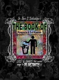 The Book of Poisonous &amp; Evil Rubbish