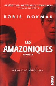 Boris Dokmak - Les Amazoniques.