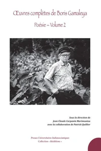 Œuvres complètes de Boris Gamaleya - Poésie - Volume 2