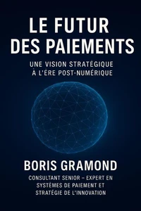 Le Futur des Paiements