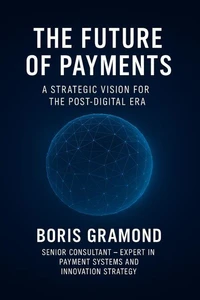 The Future of Payments