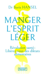 Manger l'esprit léger