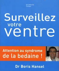 Surveillez votre ventre